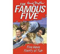 Famous Five: 14: Five Have Plenty Of Fun: Book 14