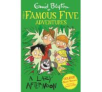 Famous Five Colour Short Stories: A Lazy Afternoon: (Famous Five: Short Stories)