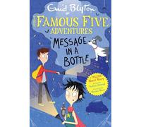 Famous Five Colour Short Stories: Message in a Bottle: (Famous Five: Short Stories)