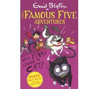 Famous Five Colour Short Stories: When Timmy Chased the Cat (Famous Five: Short Stories)