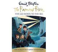 Five Go Down To The Sea: Book 12 (Famous Five)