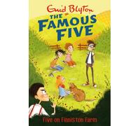 Famous Five: Five On Finniston Farm : Book 18