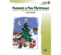 Famous & Fun Christmas, Bk 5: 15 Appealing Piano Arrangements