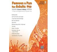 Famous & Fun for Adults -- Pop, Bk 3: 11 Piano Arrangements of Popular Hits