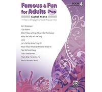 Famous & Fun for Adults -- Pop, Bk 4: 11 Piano Arrangements of Popular Hits