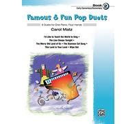 Famous & Fun Pop Duets: 6 Duets for One Piano, Four Hands: 2