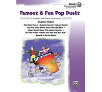 Famous & Fun Pop Duets: 8 Duets for One Piano, Four Hands: 4