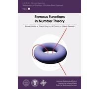 Famous Functions in Number Theory (IAS/Pcmi-the Teacher Program Series)