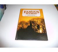 Famous Hymns and Their Stories