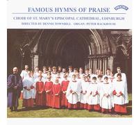 Famous Hymns of Praise - Famous Hymns of Praise