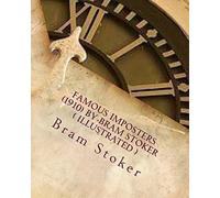 Famous imposters (1910) by Bram Stoker ( ILLUSTRATED )