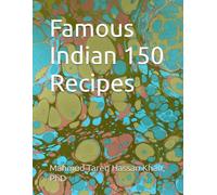Famous Indian 150 Recipes