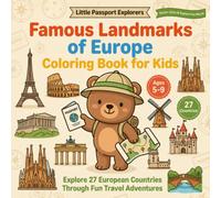 Famous Landmarks of Europe: Coloring Book for Kids (Color & Explore the World)