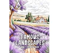 Famous Landscapes: Adult Coloring Book of Iconic Destinations From Around the Globe in Line Art and Grayscale