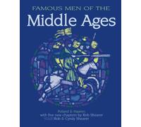 Famous Men Of The Middle Ages