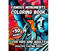 FAMOUS MONUMENTS COLORING BOOK: A Coloring Journey Around the World - Different levels for all ages - Large Print - 35 Monuments - 105 Coloring pages