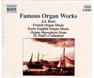 Famous Organ Works - Famous Organ Works