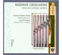 Famous Organ Works (Musch)