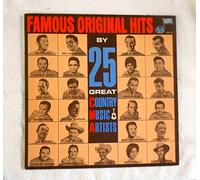 Famous Original Hits By 25 Great Country Music Artists