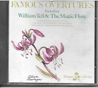 Famous Overtures Including William Tell & The Magic Flute