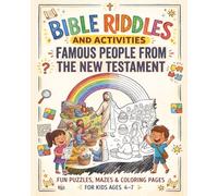 Famous People from the New Testament: Fun Puzzles, Mazes, and Coloring Pages (Bible Riddles and Activities)