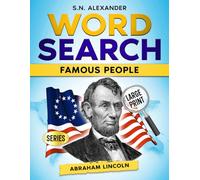 Famous People Word Search Series: Abraham Lincoln
