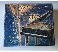 Famous Piano Concertos Mozart,Beethoven,Chopin,Grieg,Tchaikovsky, Schumann