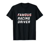 Famous racing driver funny quote for car and racing fans T-Shirt