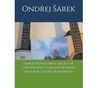 Famous Renaissance pieces for Crosspicking CGDA Tenor Banjo or Tenor Guitar or Mandola
