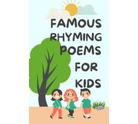 Famous Rhyming Poems for Kids: Book makes reading an engaging and visual experience