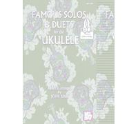 Famous Solos and Duets for the Ukulele