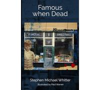 Famous When Dead