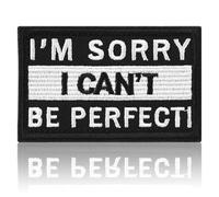 FANCIBAND I'm Sorry I Can't Be Perect Hook & Loop Patch - 3.5 Inches Funny Fastener Tactical Colorful Embroidered Emblem Removable Military Applique for Clothes, Hats, Jackets, Backpacks, Vest, Jeans