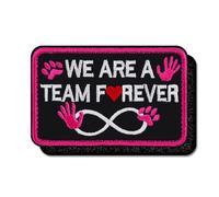 FANCIBAND We are A Team Forever Service Dog Hook and Loop Patch - 3inches Removable Embroidered Badge Tactical Patches for Service Dog Harness and Vest for Dog in Training, Emotional Support