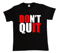 Fancy A Snuggle Don't Quit Motivational Gym Fitness Goal Mens T-Shirt XXXX-Large Black