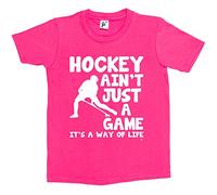 Fancy A Snuggle Hockey Ain't Just A Game It's A Way of Life Kids Boys/Girls T-Shirt Hot Pink 7-8 Year Old