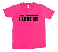 Fancy A Snuggle I Don't Like Gymnastics I Love It! Kids Boy Girl Cotton Short Hot Pink Sleeve T-Shirt - Size 5-6 Years
