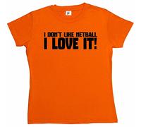Fancy A Snuggle I Don't Like Netball I Love It! Womens Boyfriend Fit T-Shirt Orange Small