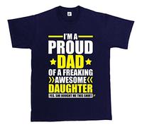 Fancy A Snuggle I'm A Proud Dad of Freaking Awesome Daughter She Bought Me This Shirt Mens T-Shirt XX-Large Navy