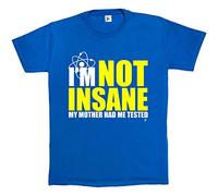 Fancy A Snuggle I'm Not Insane My Mother Had Me Tested Geek Humour Mens T-Shirt Medium Royal Blue