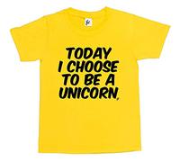 Fancy A Snuggle Today I Choose to Be A Unicorn Kids Boys/Girls T-Shirt Yellow 9-11 Year Old