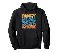 Fancy Goldfish Keepers Identity Quote Hobbyist Keeper Pullover Hoodie