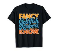 Fancy Goldfish Keepers Identity Quote Hobbyist Keeper T-Shirt