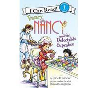 Fancy Nancy and the Delectable Cupcakes (I Can Read Level 1)