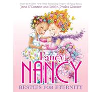 Fancy Nancy: Besties for Eternity – Harper Collins Publishers