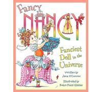 Fancy Nancy: Fanciest Doll in the Universe