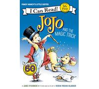 Fancy Nancy: JoJo and the Magic Trick (My First I Can Read)