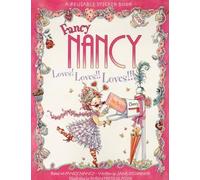 Fancy Nancy Loves! Loves!! Loves!!! Reusable Sticker Book: A Reusable Sticker Book
