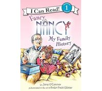 Fancy Nancy: My Family History (I Can Read Level 1)