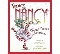 Fancy Nancy Splendiferous Christmas